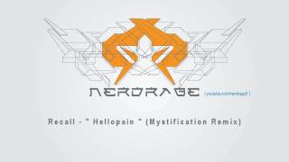 Recall - Hellopain (Mystification Remix)