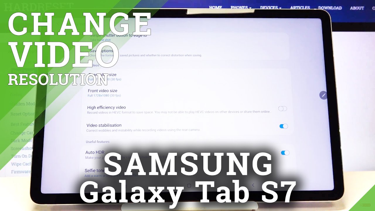 How to Change Video Resolution in SAMSUNG Galaxy Tab S7 – Video Quality