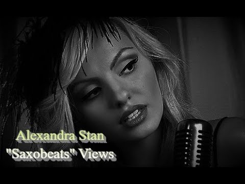 Alexandra Stan - "Saxobeats" Views (2009 - July 2022)