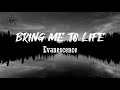 Evanescence Bring Me To Life Lyrics