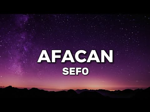Sefo - AFACAN (sözleri)