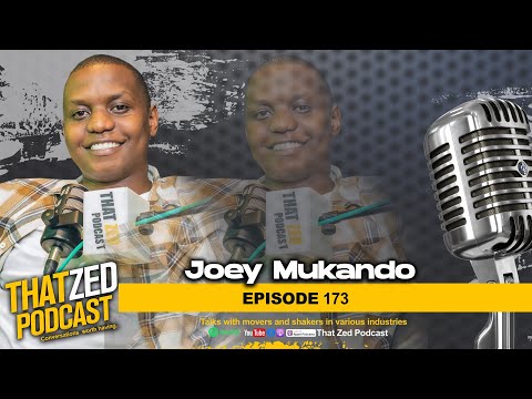 |TZP Ep173| Joey Mukando on GenZ and Social commentary content; Being a young Architect; etc