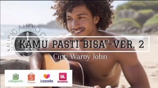 Download lagu 'Kamu Pasti Bisa' - New Version | Komunitas Sahabat Peduli | Lagu Inspirasi Motivasi mp3 Download lagu 'Kamu Pasti Bisa' - New Version | Komunitas Sahabat Peduli | Lagu Inspirasi Motivasi mp3