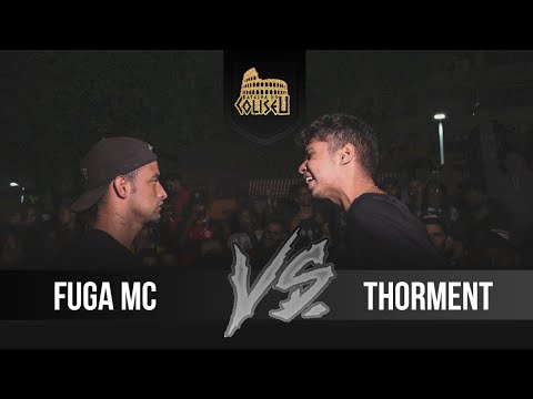 THORMENT X FUGA - BATALHA DO COLISEU - EDIÇÃO 88