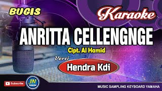 Download lagu Anritta Cellengnge_Karaoke Bugis_Tanpa Vocal_Hendra Kdi mp3