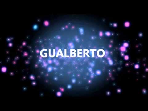 HAPPY BIRTHDAY GUALBERTO!