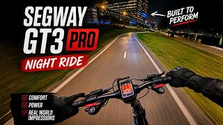Segway GT3 Pro Night Ride | Comfort, Power & Real World Impressions