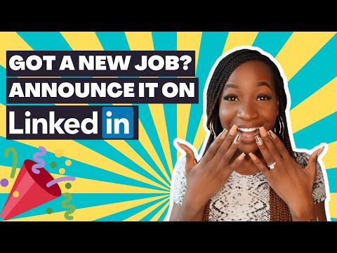 LINKEDIN NEW JOB ANNOUNCEMENT | TIPS & EXAMPLES!