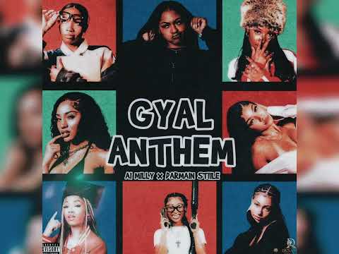 Ai Milly × Darmain Stiile - Gyal Anthem (Official Audio)