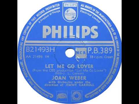 UK New Entry 1955 (23) Joan Weber - Let Me Go Lover