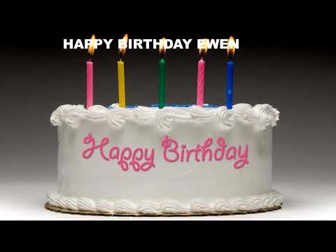 Ewen Birthday Song - Cakes Pasteles - Happy Birthday EWEN