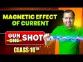 Magnetic Effects Of Electric Current Class 10 Complete Chapter In ONE SHOT NCERT Covered PW