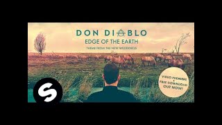Don Diablo - Edge Of The Earth (Official Music Video)