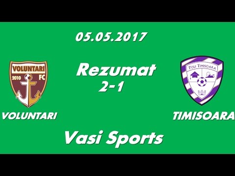 Rezumat FC Voluntari 2-1 ACS Poli Timișoara 05.05.2017