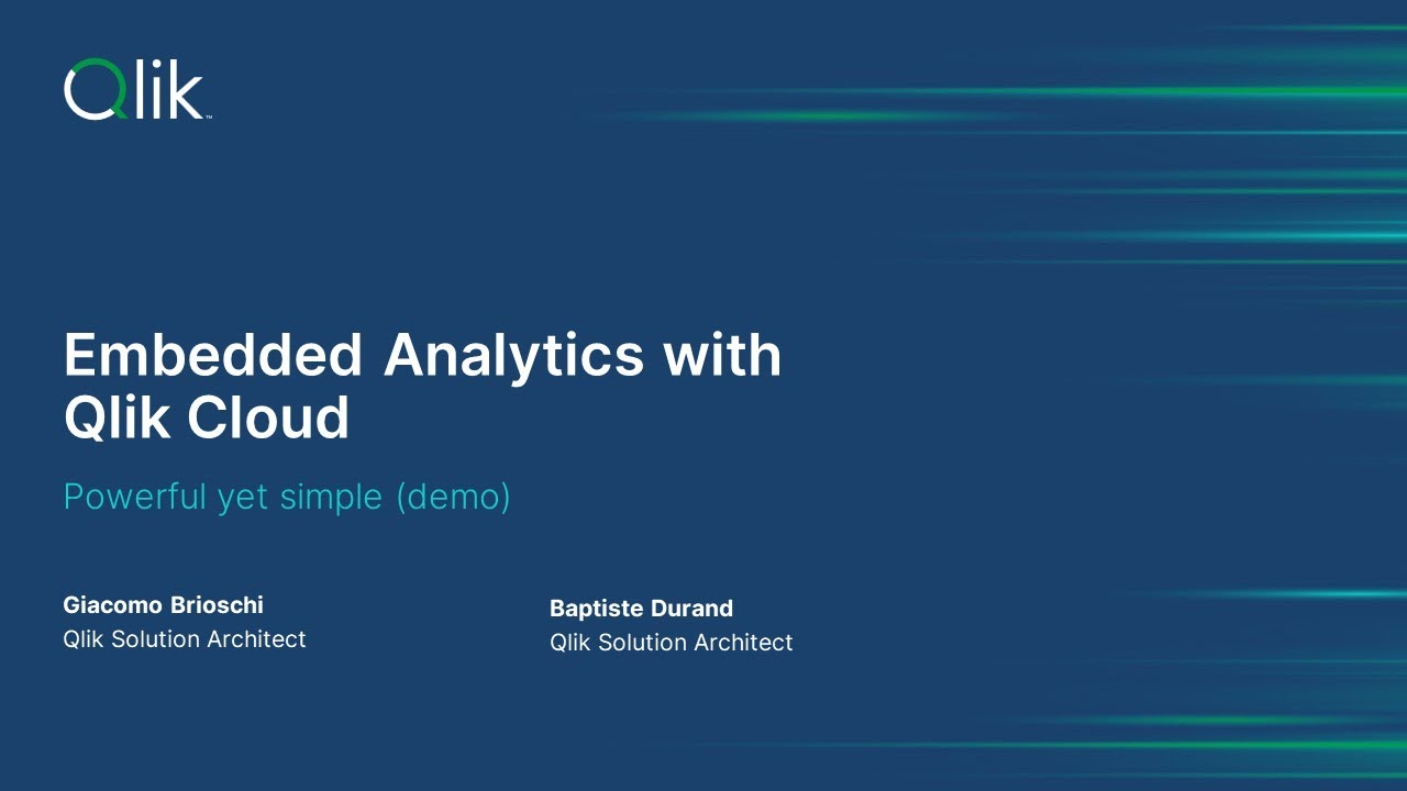 Embedded Analytics with Qlik Cloud - Powerful yet simple demo