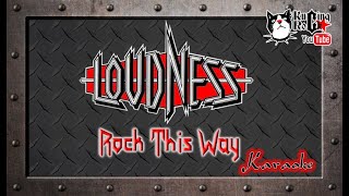 Loudness Rock This Way Karaoke No Vocal