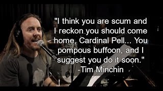 Come Home Cardinal Pell   Tim Minchin