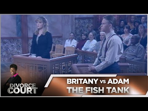 Divorce Court OG- Brittany vs. Adam: The Fish Tank - Season 1, Episode 130