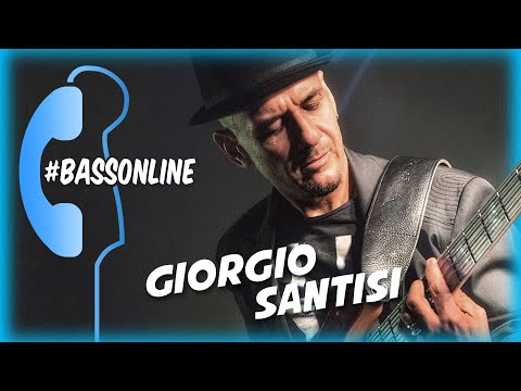 Quattro chiacchiere online con... Giorgio Santisi - #BassOnLine - #BassCommunity
