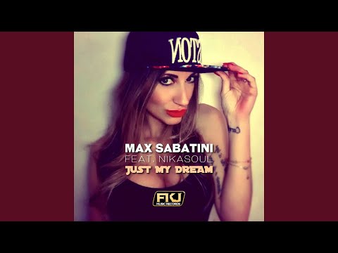 Just My Dream (feat. Nikasoul) (Instrumental Mix)