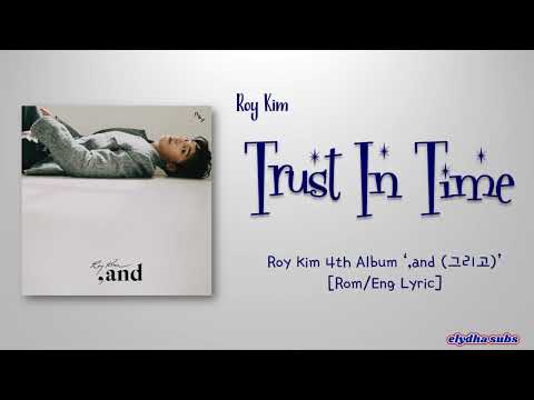 Roy Kim (로이킴) – Trust In Time (시간을 믿어봐) [Color_Coded_Rom|Eng Lyrics]