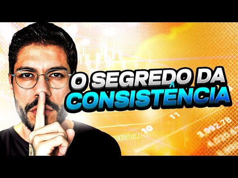 TUDO O QUE VOCÊ PRECISA SABER PARA SER UM TRADER CONSISTENTE