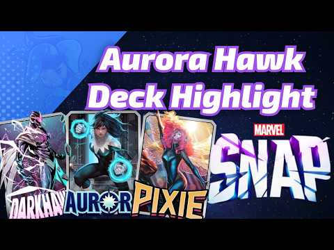 Aurora Darkhawk is a little Pixie | Marvel SNAP Deck Highlight