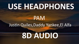 Download lagu PAM - Justin Quiles, Daddy Yankee, El Alfa ( 8D Audio ) 🎧 mp3 Download lagu PAM - Justin Quiles, Daddy Yankee, El Alfa ( 8D Audio ) 🎧 mp3