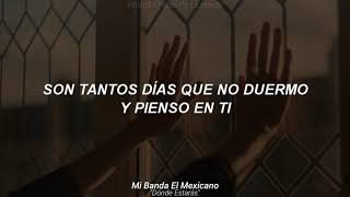 Mi Banda El Mexicano - Donde Estarás ♥️🙈