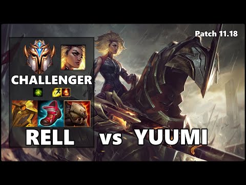 CHALLENGER Support Gameplay - RELL vs YUUMI Patch 11.18