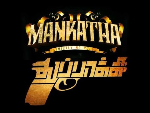 Mankatha - Thupakki Trailer Mix