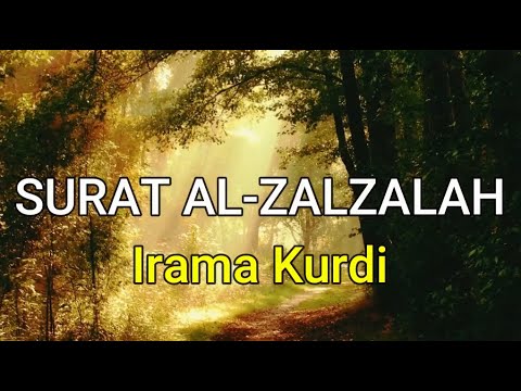 Surat Al-Zalzalah Irama Kurdi