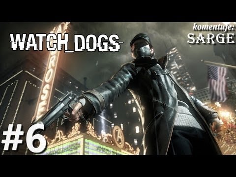 Zagrajmy w Watch Dogs odc. 6 - Koniec Aktu I
