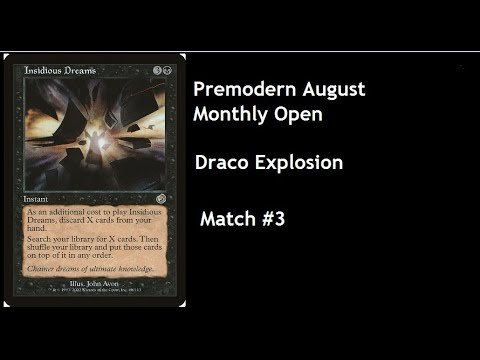 August 2020 Premodern Monthly Open Draco Explosion vs UG Madness