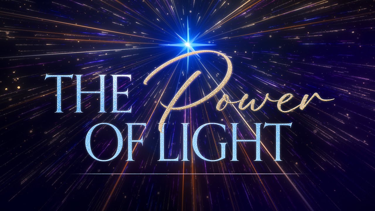 The Power of Light | 12/21