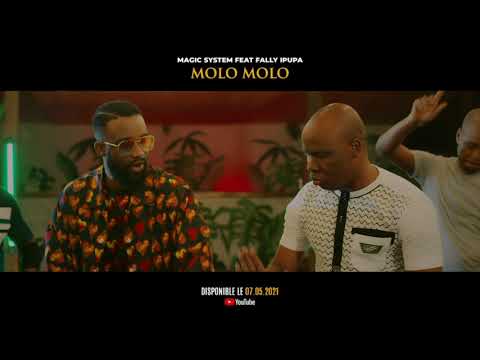MAGIC SYSTEM feat FALLY IPUPA - Molo Molo [Teaser]