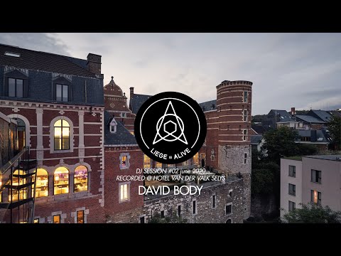 DAVID BODY @ Liege is Alive dj session #2 - june 2020 - Hotel Van der Valk Selys