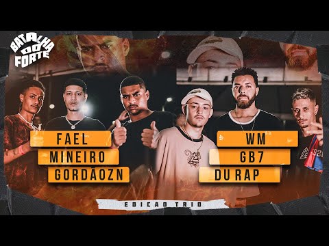 FAEL MINEIRO GORDÃO ZN X WM GB7 DURAP | 1ª FASE | EDIÇÃO ESPECIAL DE TRIO - BATALHA DO FORTE