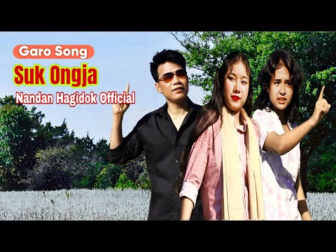 Suk Ongja l Garo Song l Nandan A'gitok l Kinnory Nokrek l Nithua & Klanto l New Garo Song 2024