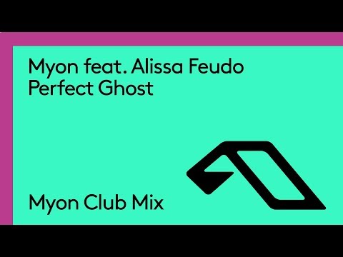 Myon feat. Alissa Feudo - Perfect Ghost (Extended Mix)