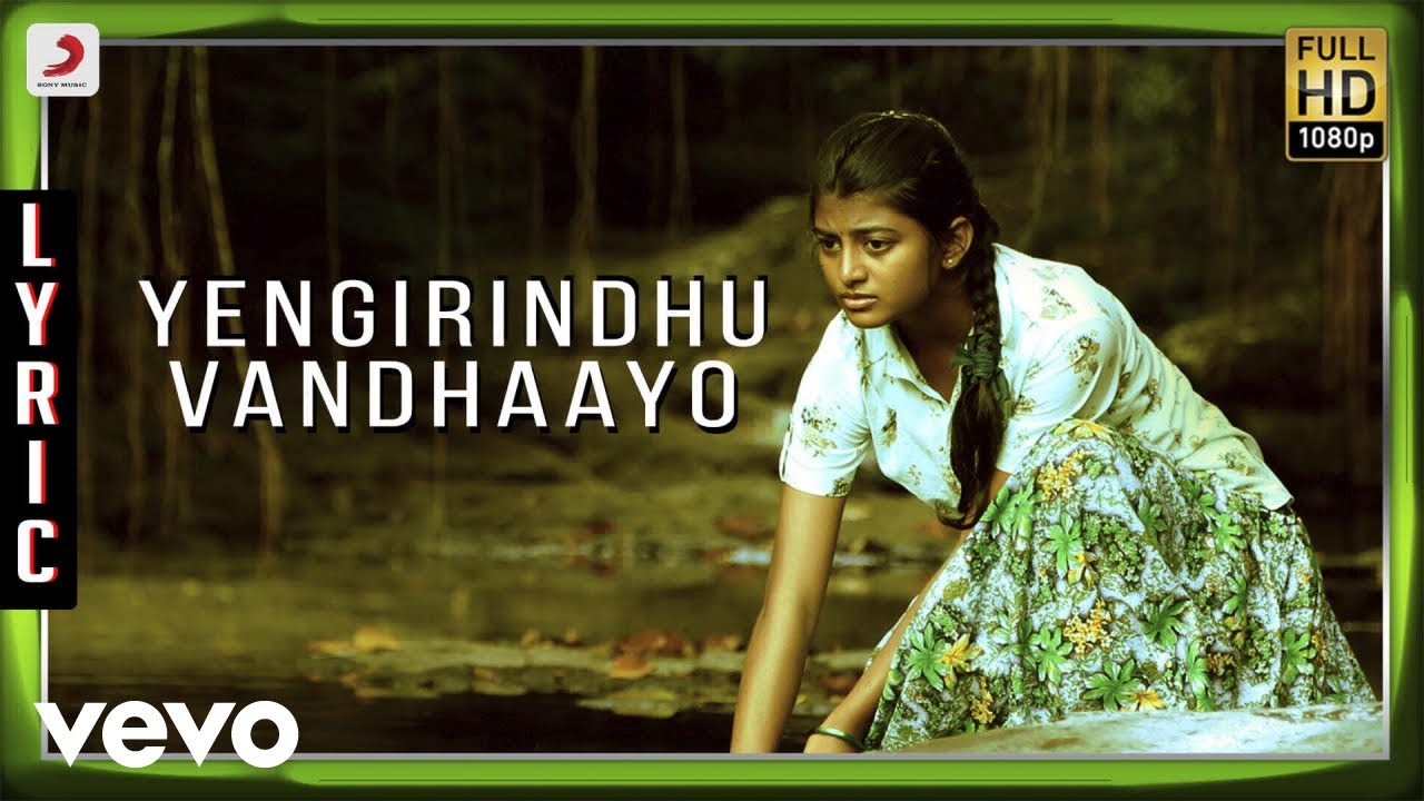 Yengirindhu Vandhayo Lyrics  | Kayal | Shreya Ghoshal | D.Imman