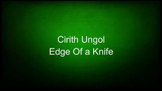 Cirith Ungol - Edge Of a Knife lyrics
