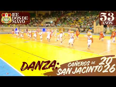 DANZA: CAÑEROS DE SAN JACINTO - I.E.E. DOS DE MAYO DE PUERTO MALDONADO