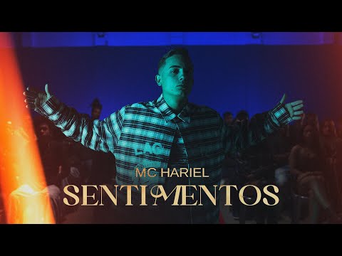 MC Hariel - Sentimentos (Clipe Oficial)