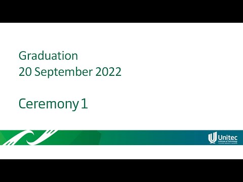 Graduation September 2022 | Ceremony 1 | Unitec