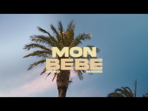 MAKRO X GRIND - MON BEBE