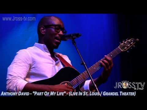 James Ross @ Anthony David - "Part Of My Life" - www.Jross-tv.com (St. Louis)