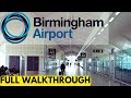 WATCH BEFORE YOU GO BIRMINGHAM AIRPORT FULL WALKTHROUGH INCLUDING DUTY FREE SHOPS RESTAURANTS