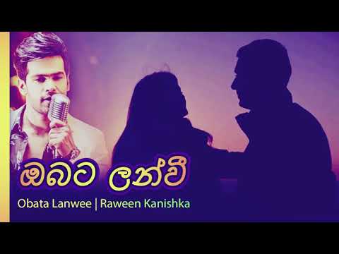 Obata Lanvee - Raween Kanishka & Nuwandika Senarathne_ඔබට ලංවී