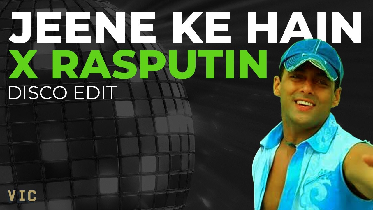 Jeene Ke Hain × Rasputin